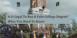 Is it illegal to buy a college diploma/degree online?