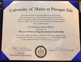 Buy fake University of Maine at Presque Isle diploma.