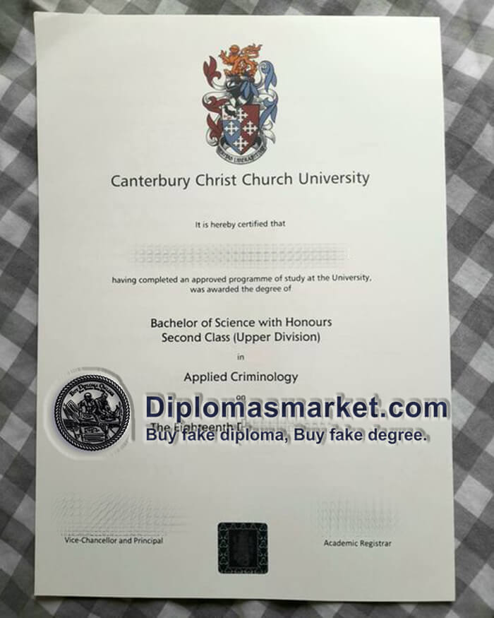 buy Canterbury Christ Church University diploma, buy CCCU degree, order CCCU fake diploma.