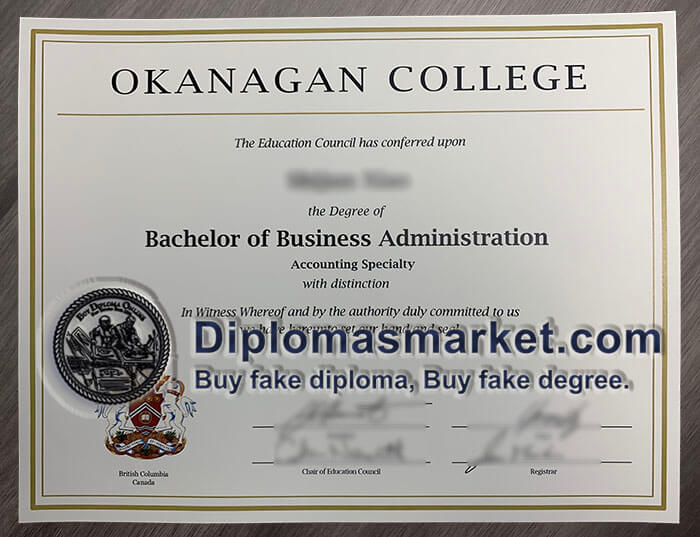 buy BBA diploma, buy Okanagan College degree online.