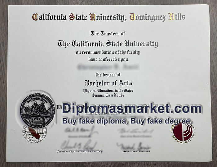 CSUDH diploma diploma, buy CSU Dominguez Hills degree.