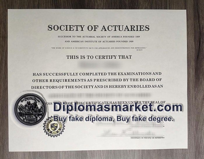 Buy Society of Actuaries certificate. fake Society of Actuaries certificate.