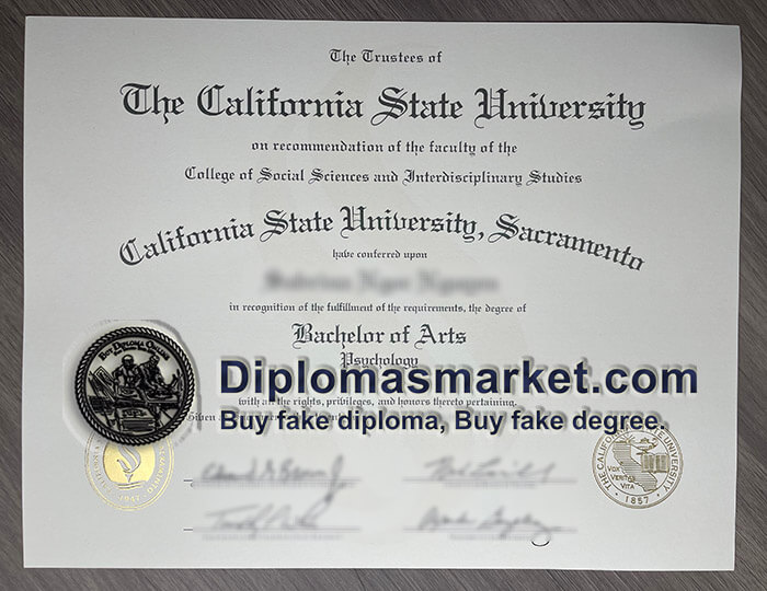CSU Sacramento diploma, buy CSU Sacramento degree, fake CSU Sacramento certificate sample.