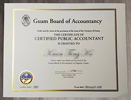Where to Order a Guam CPA certificate? Buy fake diploma.