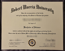 The Complete Guide to Buy a Robert Morris University Degree.