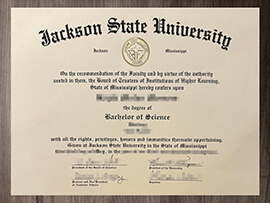 How to own the Jackson State University degree within one week?