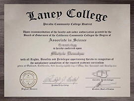 Unspoken rules to make a Laney College diploma from USA.