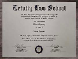 Selling a high-quality replica of Trinity Law School degree.