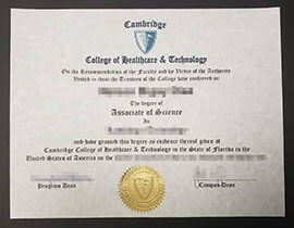 Buy fake Cambridge College of Healthcare Technology diploma.