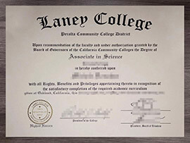 Order a Verified Laney College degree for Your Career online.